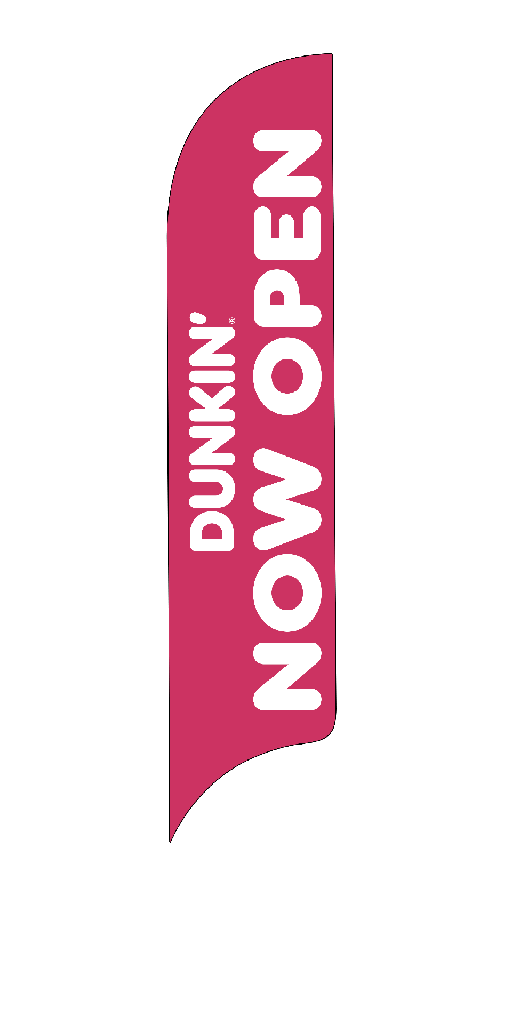 15' Dunkin' Donuts Pink Now Open AdverSail Flag